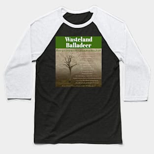 Wasteland Balladeer Album cover Baseball T-Shirt